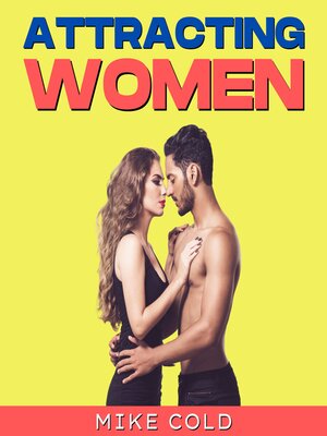 cover image of Attracting Women